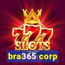 bra365 corp